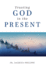 Trusting God in the Present