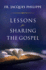 Lessons for Sharing the Gospel
