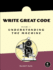 Write Great Code: Volume 1: Understanding the Machine