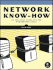 Network Know-How: an Essential Guide for the Accidental Admin