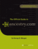 The Official Guide to Ancestry. Com