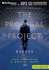 The Prodigal Project: Exodus