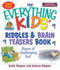 The Everything Kids' Riddles & Brain Teasers Book