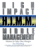 H.I.M.M. -High Impact Middle Management: Solutions for Today's Busy Managers