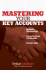 Mastering Your Key Accounts: Maximize Relationships; Create Strategic Partnerships; Increase Sales