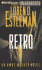 Retro (the Amos Walker Series #18)