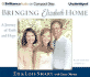 Bringing Elizabeth Home: a Journey of Faith and Hope