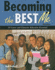 Becoming the Best Me: 10 Career and Character Education Essentials