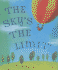 The Sky's the Limit!