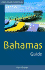 Bahamas Guide, 4th Edition (Open Road Travel Guides)