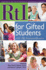 Rti for Gifted Students: a Cec-Tag Educational Resource