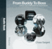 From Buddy to Boss: Effective Fire Service Leadership-Audio Book