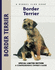 Border Terrier (Comprehensive Owners Guide)