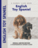 English Toy Spaniel (Hc) (Comprehensive Owners Guides)