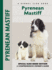 Pyrenean Mastiff (Hc) (Comprehensive Owner's Guide)