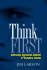 Think First: Addressing Aggressive Behavior in Secondary Schools (Guilford School Practitioner)