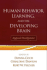 Human Behavior, Learning, and the Developing Brain: Atypical Development