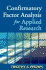 Confirmatory Factor Analysis for Applied Research, First Edition (Methodology in the Social Sciences)