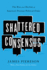 Shattered Consensus: the Rise and Decline of America's Postwar Political Order