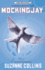 Mockingjay (the Hunger Games, 3)