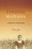 Finding Ma�ana: a Memoir of a Cuban Exodus