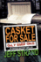 Casket for Sale (Only Used Once) (Andrew Mayhem Chronicles)