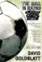 Ball is Round: a Global History of Soccer