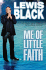 Me of Little Faith