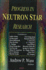 Progress in Nuetron Star Research