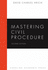 Mastering Civil Procedure (Mastering Series)
