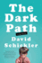 The Dark Path: a Memoir