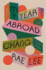 My Year Abroad: a Novel