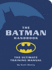 The Batman Handbook: the Ultimate Training Manual