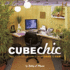 Cube Chic: Take Your Office Space From Drab to Fab!