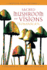 Sacred Mushroom of Visions: Teonan�catl: a Sourcebook on the Psilocybin Mushroom