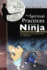 The Spiritual Practices of the Ninja: Mastering the Four Gates to Freedom