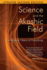 Science and the Akashic Field: an Integral Theory of Everything