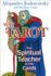 The Way of Tarot: the Spiritual Teacher in the Cards