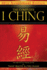 The Complete I Ching-10th Anniversary Edition: the Definitive Translation By Taoist Master Alfred Huang