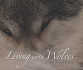 Living With Wolves