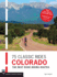 75 Classic Rides Colorado: the Best Road Biking Routes