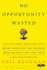 No Opportunity Wasted: Creating a List for Life