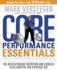 Core Performance Essentials: the Revolutionary Nutrition and Exercise Plan Adapted for Everyday Use