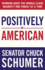 Positively American: Winning Back the Middle-Class Majority One Family at a Time