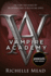 Vampire Academy (Book 1)