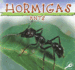 Hormigas: Ants (Biblioteca Del Descubrimiento De Los Insectos/Insects Discovery Library) (Spanish Edition)