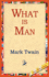 What is Man?
