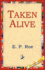 Taken Alive