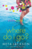 Where Do I Go?: A Yada Yada House of Hope Novel