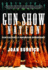 Gun Show Nation: Gun Culture and American Democracy